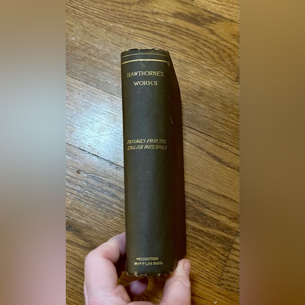 1870 Antique Book "Passages from the English Note-Books of Nathaniel Hawthorne"